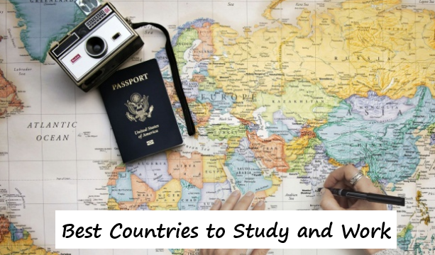 Best Countries to Study and Work