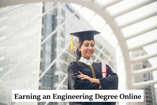 Earning an Engineering Degree Online